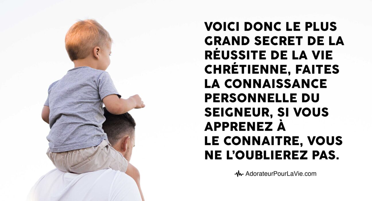 Voici-le-plus-grand-secret-de-la-réussite-de-la-vie-chrétienne